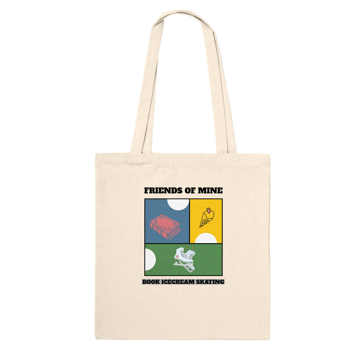 FRIEND OF MINE Premium Tote Bag